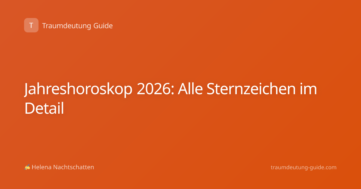 Jahreshoroskop 2026: Alle Sternzeichen im Detail